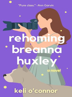 cover image of Rehoming Breanna Huxley